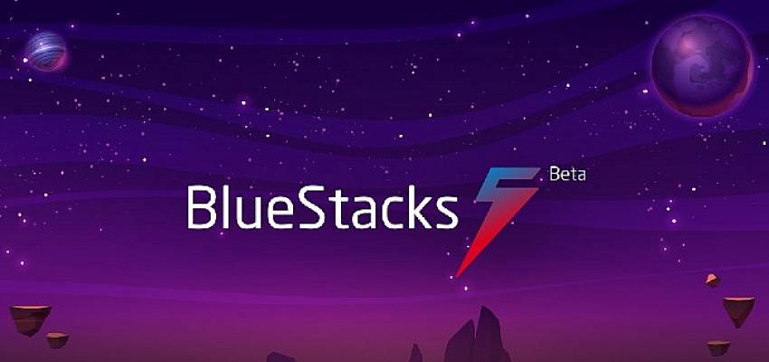 500 milyon indirmeye ulaşan taşınabilir oyun platformu BlueStacks, şimdiye kadarki en süratli sürümünü yayınladı