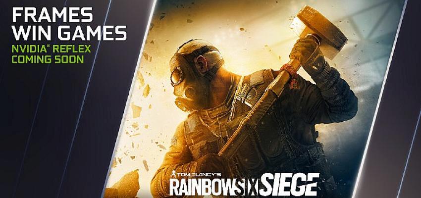 Rainbow Six Siege’e NVIDIA Reflex, Unreal Engine’e ise DLSS ve Reflex Takviyesi Geliyor