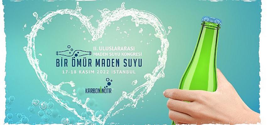 Maden Suyu sektörünün paydaşları İstanbul’da buluşuyor