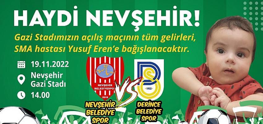 Nevşehir Belediyespor – Derince Belediyespor Müsabakasının Bilet Gelirleri SMA Hastası Yusuf Eren’e Bağışlanacak