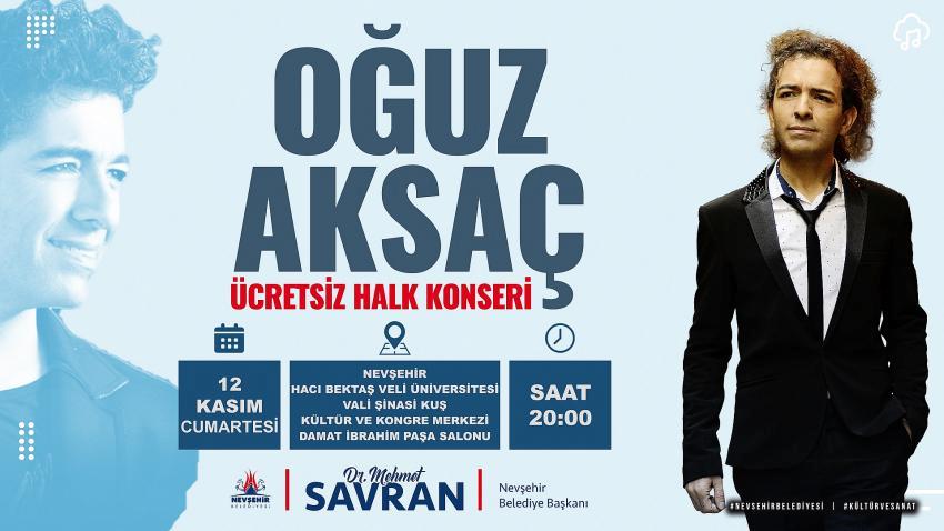 Nevşehir’de Oğuz Aksaç Rüzgarı Esecek