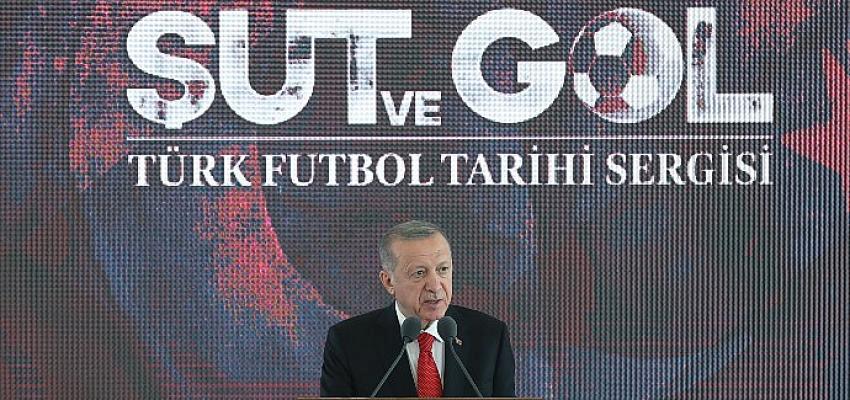 “Şut ve Gol: Türk Futbol Tarihi Sergisi”, Cumhurbaşkanı Erdoğan tarafından açıldı