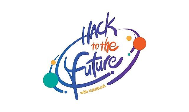 VakıfBank Hack to the Future’da başvuru süresi uzatıldı