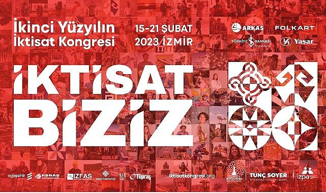 İkinci Yüzyılın İktisat Kongresi’nin programı açıklandı