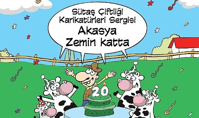 Sütaş Çiftliği Karikatürleri Sergisi’nin yeni durağı Akasya