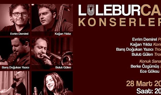 Lüleburgaz’da caz dolu gece!