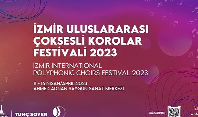 2. İzmir Uluslararası Çoksesli Korolar Festivali başlıyor