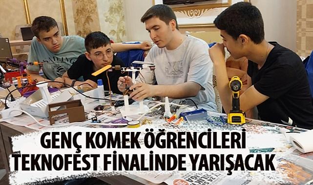 Genç KOMEK Öğrencileri TEKNOFEST Finalinde Yarışacak