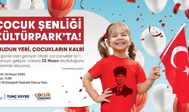 İzmir Büyükşehir Belediyesi 23 Nisan’ı çocuk şenlikleriyle kutluyor