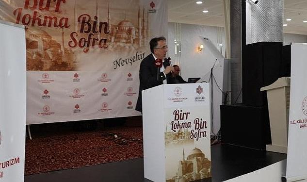 Nevşehir’de, Kültür ve Turizm Bakanlığı Vakıflar Genel Müdürlüğünce “Bir Lokma Bin Sofra” iftar programı düzenlendi