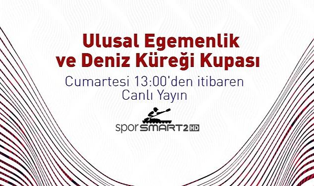 Ulusal Egemenlik Deniz Küreği Kupası Finalleri Canlı Yayınla D-Smart ve D-Smart GO’da