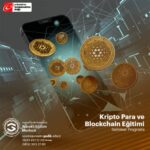 Blockchain ve Kripto Para Gelişmeleri